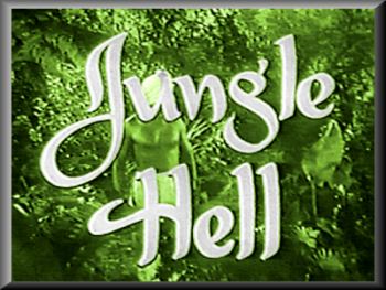 jungle hell
